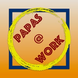 Papas@Work