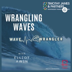 Wrangling Waves Episode 2