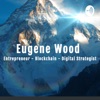 Eugene Wood: My Life - Living The Entrepreneurial Life artwork