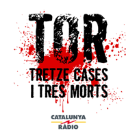 Tor, tretze cases i tres morts podcast