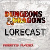 Dungeons & Dragons Lorecast artwork