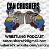 Can Crushers Wrestling Podcast artwork