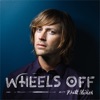 Wheels Off with Rhett Miller artwork