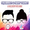 Squirrels & Shiny Things: A Library Podcast artwork