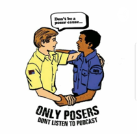 Only Posers Dont Listen to Podcast podcast