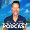 Daniel Alonzo's Wealth On The Beach Podcast artwork