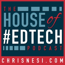#EdTech Insights from School District Tech Leaders at #ISTELive23 - HoET226