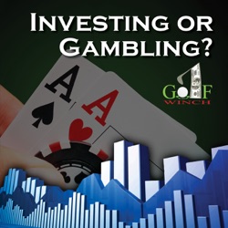 Investing or Gambling #207 ~ Steady, Steady, Keep it Steady! - Investing or Gambling?