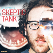 Ari Shaffir's Skeptic Tank - Ari Shaffir