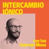 Intercambio Iónico con Ion Cuervas-Mons