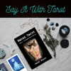 Say It With Tarot Podcast artwork