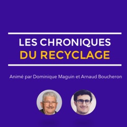 Les chroniques du recyclage