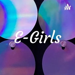 E-Girls