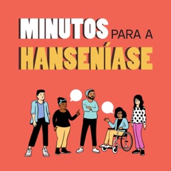 Minutos para a Hanseníase