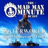 Mad Max Minute presents: Waterworld (1995) artwork