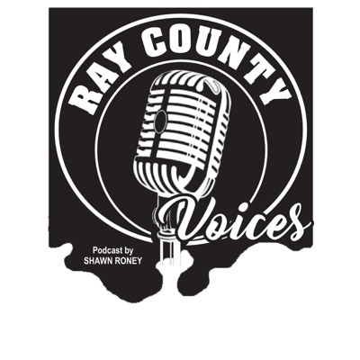 Ray County Voices Ray County Voices