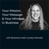 Your Mission, Your Message and Your Mindset in Business artwork
