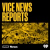 VICE News Reports artwork
