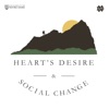 Heart's Desire & Social Change artwork