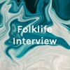 Folklife Interview artwork