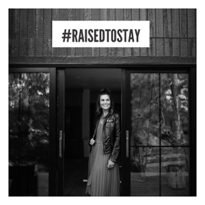 Raised To Stay- Welcome to the Movement