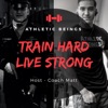 Train Hard Live Strong artwork