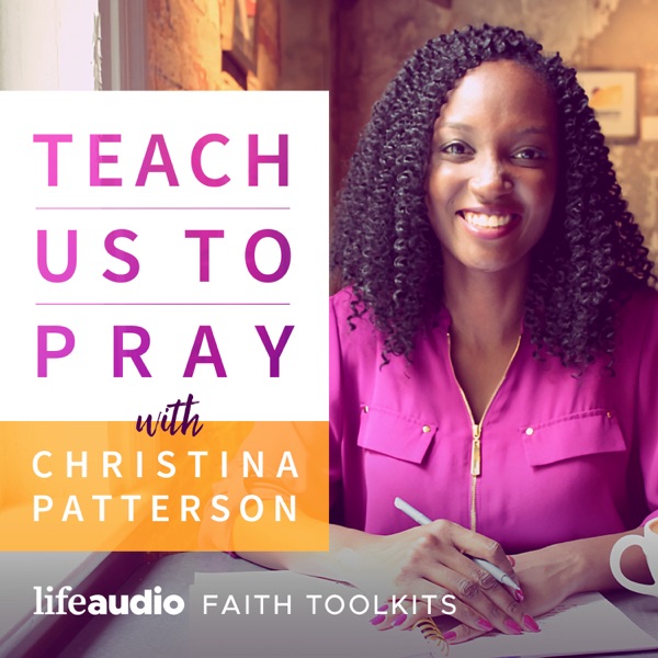 Teach Us to Pray