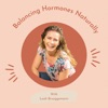 Balancing Hormones Naturally artwork