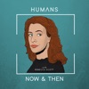 Humans, Now and Then artwork