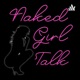 Naked Girl Talk