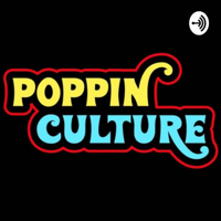 PoppinCulture Ep 35 Adam Cook