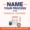 Name Your Process for Financial Advisors artwork