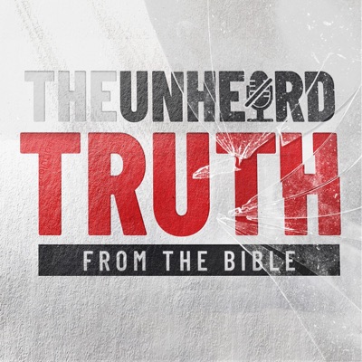 The Unheard Truth from the Bible The Unheard Truth from the Bible