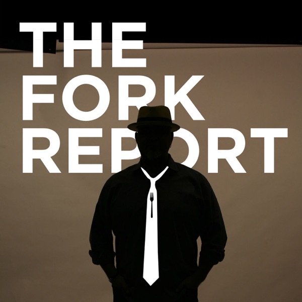 The Fork Report w Neil Saavedra Artwork