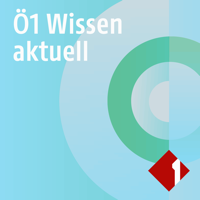 Ö1 Wissen aktuell