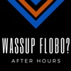 Wassup Flobo?: After Hours artwork