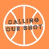 Calling Our Shot artwork