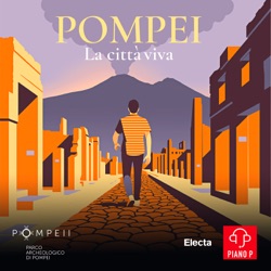 Pompei. La città viva