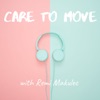 Care To Move with Remi Makulec  artwork