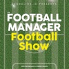 The Football Manager Football Show artwork