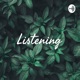 Listening 