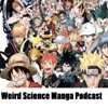 Weird Science Manga & Anime Podcast artwork