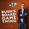 Bush's Board Game Thing artwork