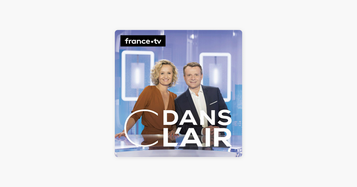 C Dans L Air Sur Apple Podcasts