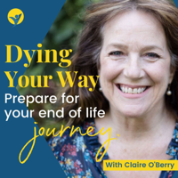 Dying Your Way podcast