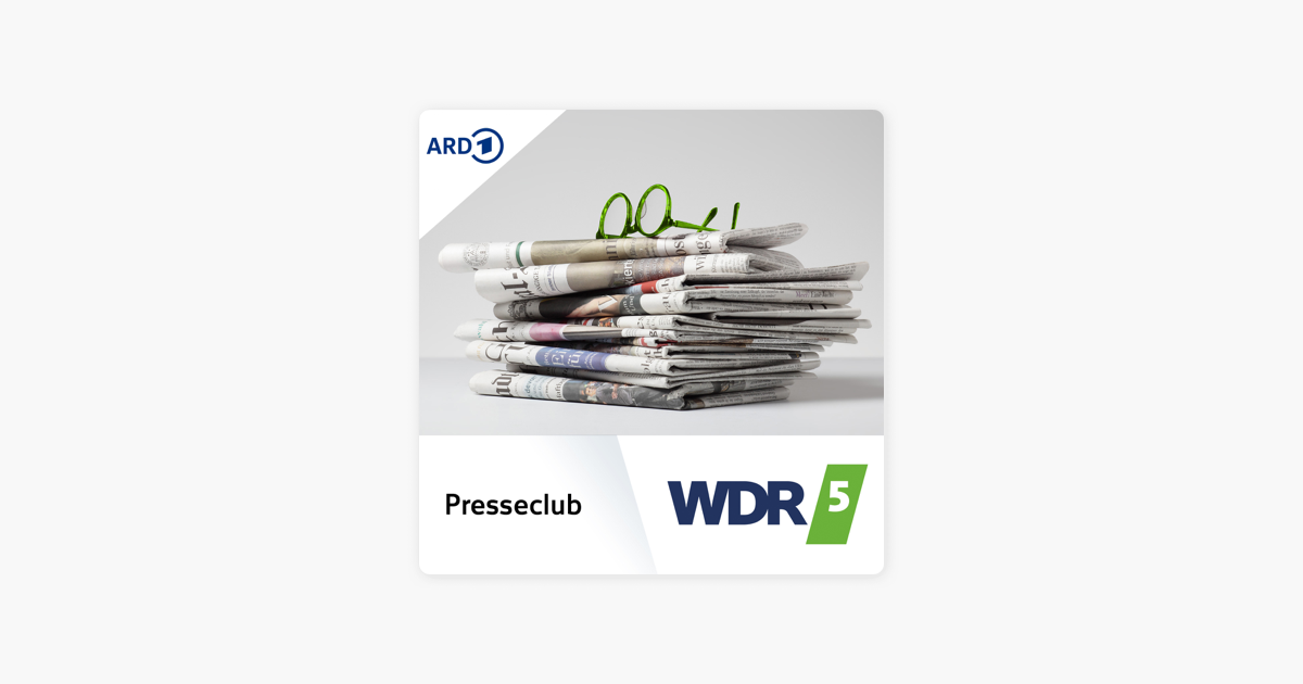 Wdr 5 Presseclub