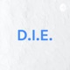 D.I.E.