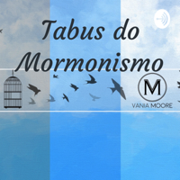 Vania Moore - Porquê Eu Abandonei o Mormonismo? 