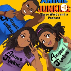 Episode 94: Black Influence on Anime Culture