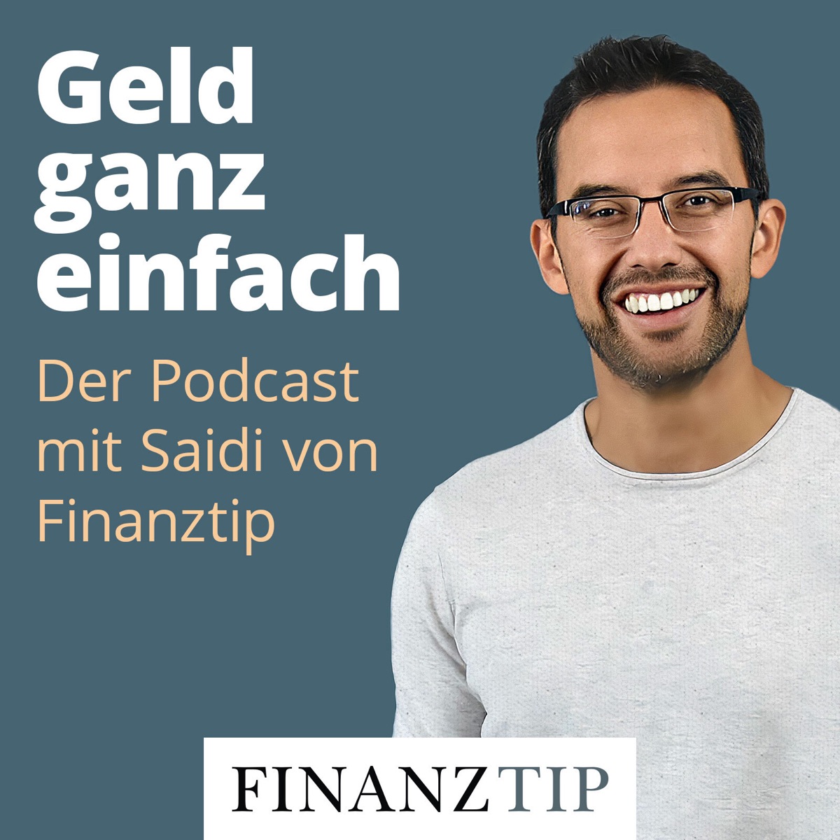 Geld Ganz Einfach Der Podcast Mit Saidi Von Finanztip Podcast Podtail